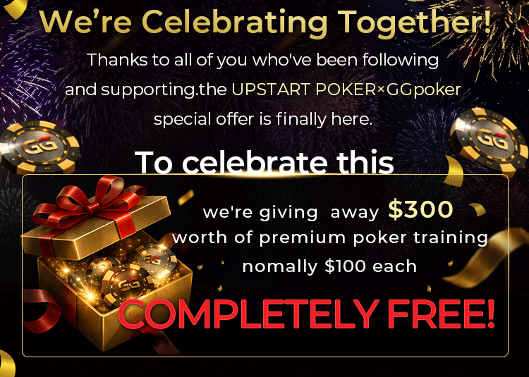 We're celebrating together — the UPSTART POKER × GGPoker special offer
